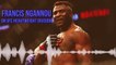 Francis Ngannou: "Our division has been frustrating"