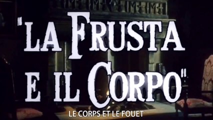 LE CORPS ET LE FOUET (1963) Bande Annonce Italienne STfr