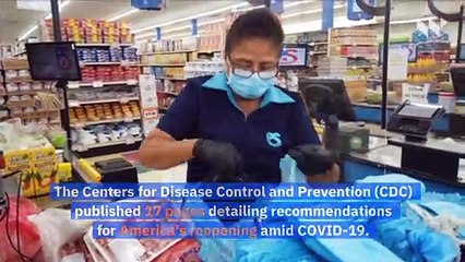 Trump Administration Rejects CDC Guidelines for Reopening US