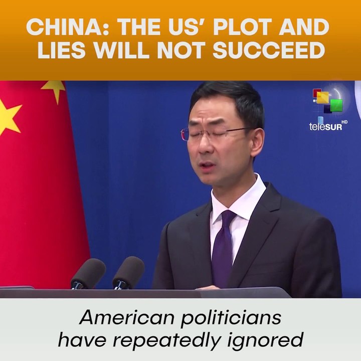China: The US’ Plot And Lies Will Not Succeed