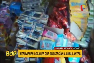 Mesa Redonda: policía interviene locales que abastecían a ambulantes