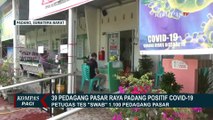 39 Pedagang Pasar Raya Padang Positif Corona, Pasar Ditutup