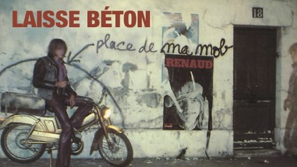 Renaud - Laisse béton