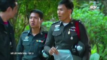 Bắt Lấy Thiên Thần Tập 21 Lồng Tiếng ( Phim Thái Lan )