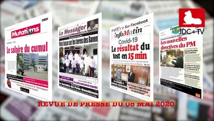 REVUE DE PRESSE CAMEROUNAISE DU 08 MAI 2020