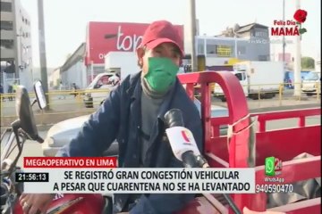 Megaoperativo en Lima: Se registró gran congestión vehicular a pesar de cuarentena