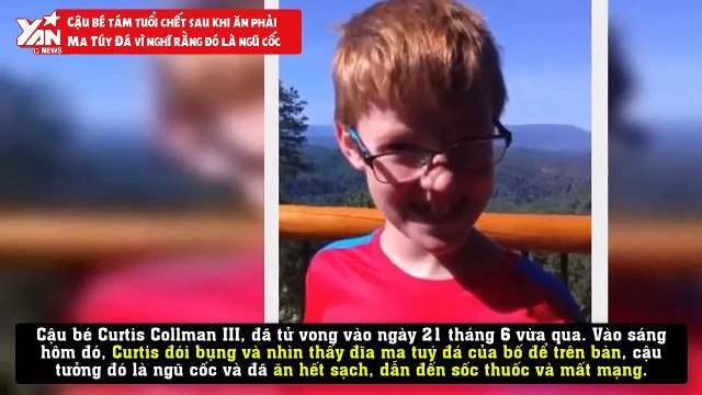 Cậu bé tám tuổi chết sau khi ăn phải Ma Túy Đá vì nghĩ rằng đó là ngũ cốc