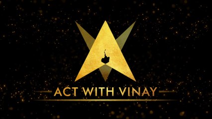 Act With Vinay Channel [Promo] | Acting Channel