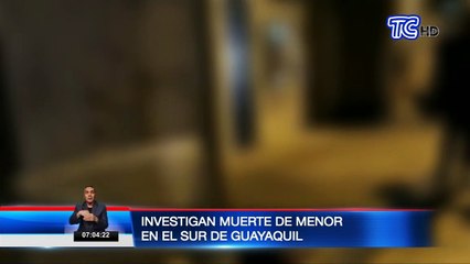 Investigan muerte de menor en el sur de Guayaquil