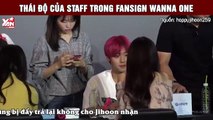 Thái độ lồi lõm của nhân viên tổ chức fansign Wanna One với người hâm mộ khiến cộng đồng Wannable phẫn nộ