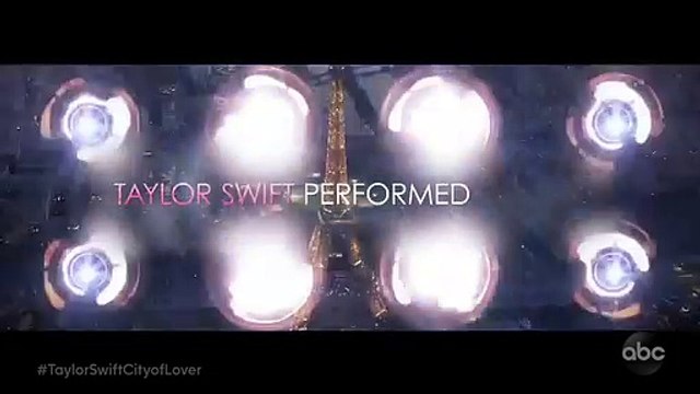 Taylor Swift City Of Lover Concert - Sunday, May 17 On ABC