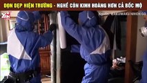 Dọn dẹp hiện trường - nghề còn kinh hoàng hơn cả bốc mộ