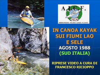 IN CANOA KAYAK SUI FIUMI LAO E SELE (AGOSTO 1988)