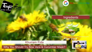 Why Should you Try Aloe Vera & Cucumber Mask For Hydrated Skin_x264