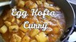 ভাপা ডিমের কোফতা/কোপ্তা | Dimer Kofta Recipe |Egg Potato Masala Kaliya| সুস্বাদু ডিমের রকমারি রান্না