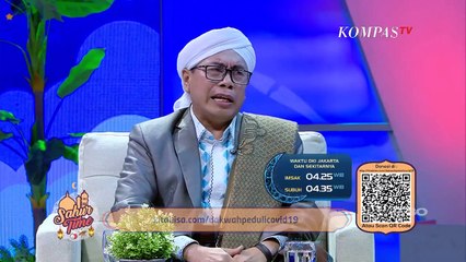 Sahur Time - Tahapan Beribadah dengan Hati yang Bersih dan Ikhlas