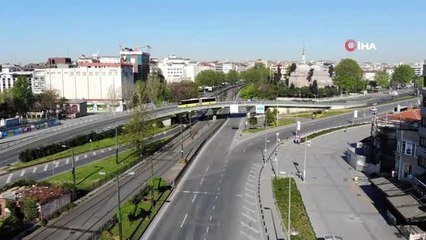 Sokağa çıkma kısıtlamasının ilk gününde boş kalan yollar havadan görüntülendi