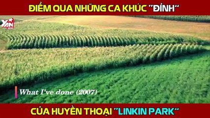 Kỷ niệm một năm ngày mất của Chester Bennington, cùng điểm lại top 5 ca khúc của Linkin Park