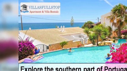 Explore the southern part of Portugal with a holiday villa in the Algarve