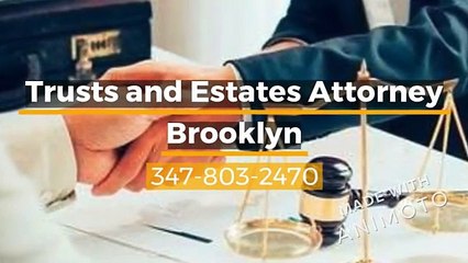 Trusts and Estates Attorney Brooklyn