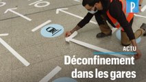 Comment la SNCF prépare les gares au déconfinement à Paris