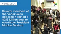 Venezuelan Opposition Signed $213 Million Coup Deal