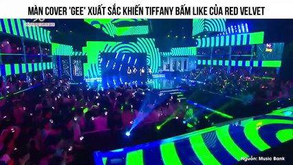 Màn Cover 'Gee' Xuất Sắc Khiến Tiffany Bấm Like Của Red Velvet
