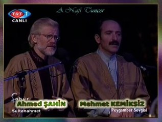 Ahmed ŞAHİN & Mehmet KEMİKSİZ & Hafızlar Grubu - Tale Al Bedr U Aleyna
