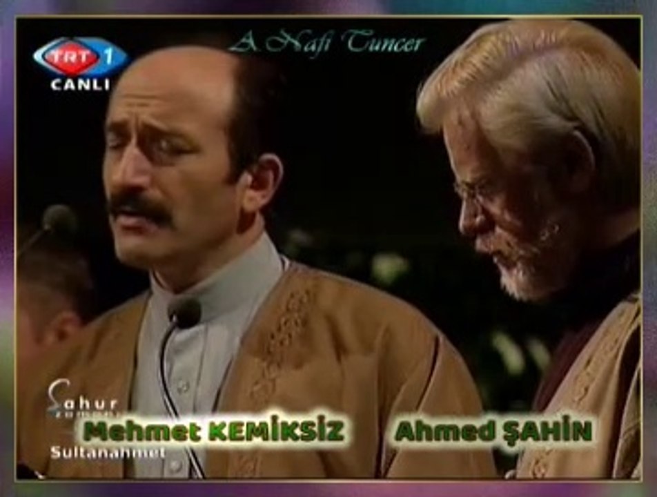 Ahmed ŞAHİN & Mehmet KEMİKSİZ & Hafızlar Grubu - Menba-i İlmi Hüdasın Yâ Muhammed Mustafa