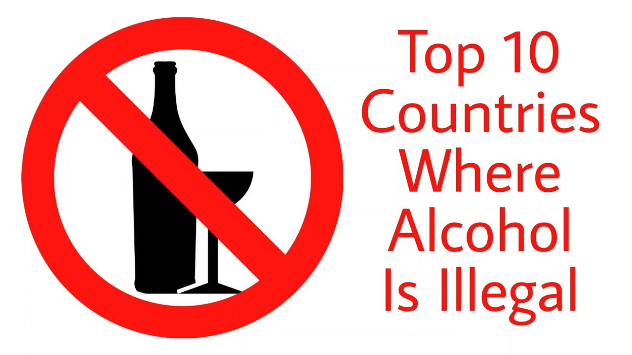 Top 10 Countries Where Alcohol Is Illegal