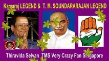 karmaveerar kamaraj legend sing by T M Sounderarajan Legend somg 3