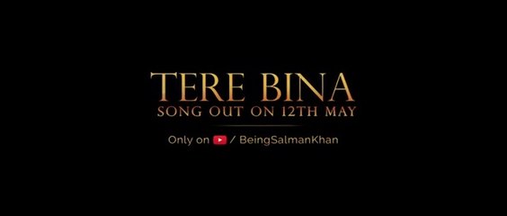 Tere Bina Teaser | Salman Khan | Jacqueline Fernandez | Ajay Bhatia