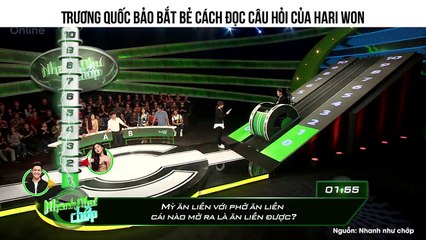 Trương Quốc Bảo bắt bẻ cách đọc câu hỏi của Hari Won