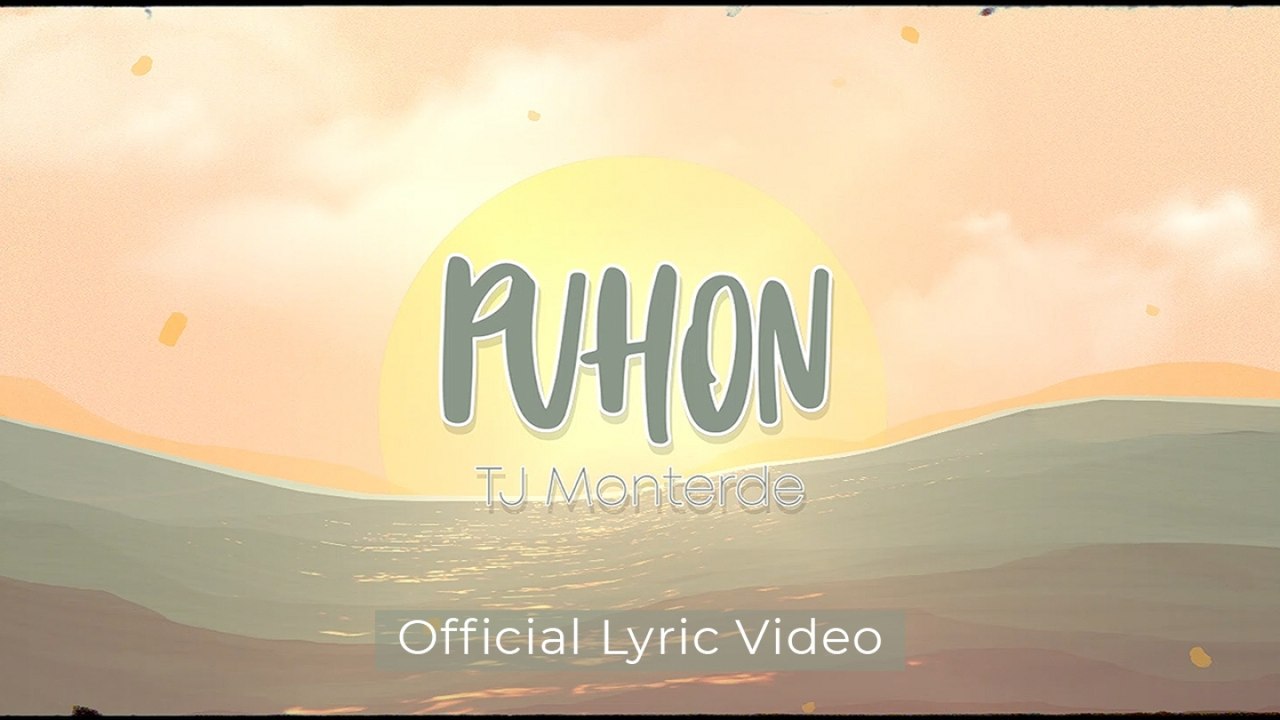 TJ Monterde - Puhon - (Official Lyric)