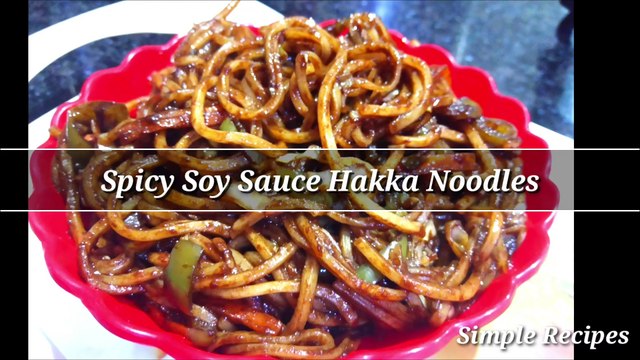 Veg Hakka Noodles Recipe | बाजार जैसी व्हेज हक्का नूडल्स बनाने की सीक्रेट रेसिपी | dark soy sauce hakka noodles recipe in hindi |