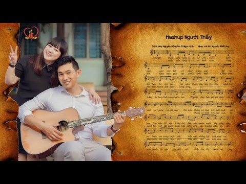 Lk. Người thầy v? Mong ước kỷ niệm xưa - Nguyễn Hồng Ân Ft. Ngọc Linh [Official MV] - Mừng Ngày 20/11