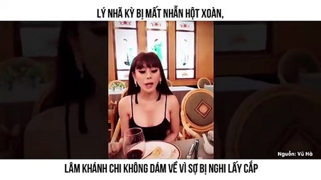 Lý Nhã Kỳ bị mất nhẫn hột xoàn, Lâm Khánh Chi không dám về vì sợ bị nghi lấy cắp