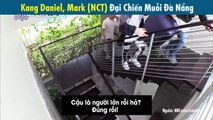 Khoảnh khắc hài hước: Kang Daniel, Mark (NCT) khóc thét bỏ chạ vì bị muỗi Đà Nẵng tấn công