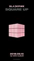 TEASER SQUARE UP - BLACKPINK