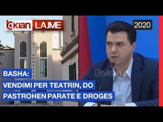 Video herunterladen: Basha: Vendimi per teatrin, do pastrohen parate e droges |Lajme - News