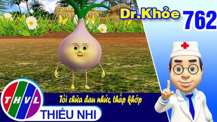 Dr. Khỏe - Tập 762: Tỏi chữa đau nhức, thấp khớp