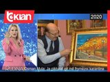 Rudina - Osman Mula: Ja pikturat qe me frymezoi karantina