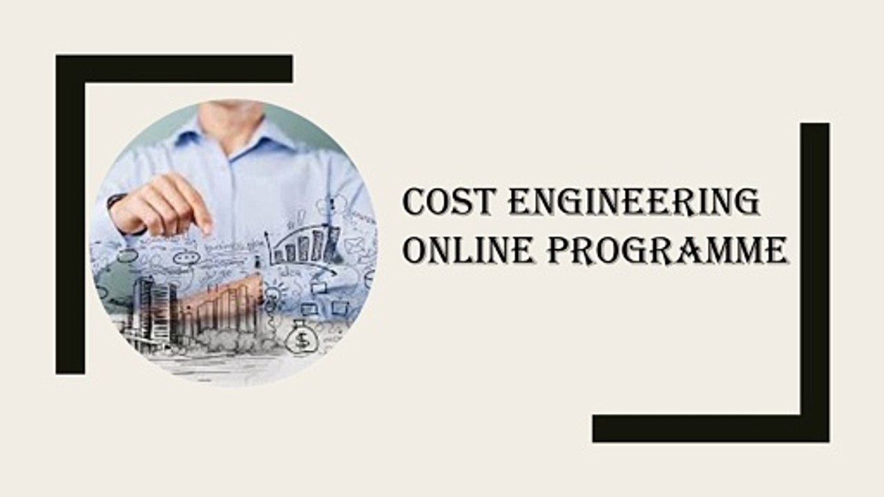 Cost Engineering Online Programme
