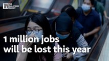 1 million jobs will be lost this year