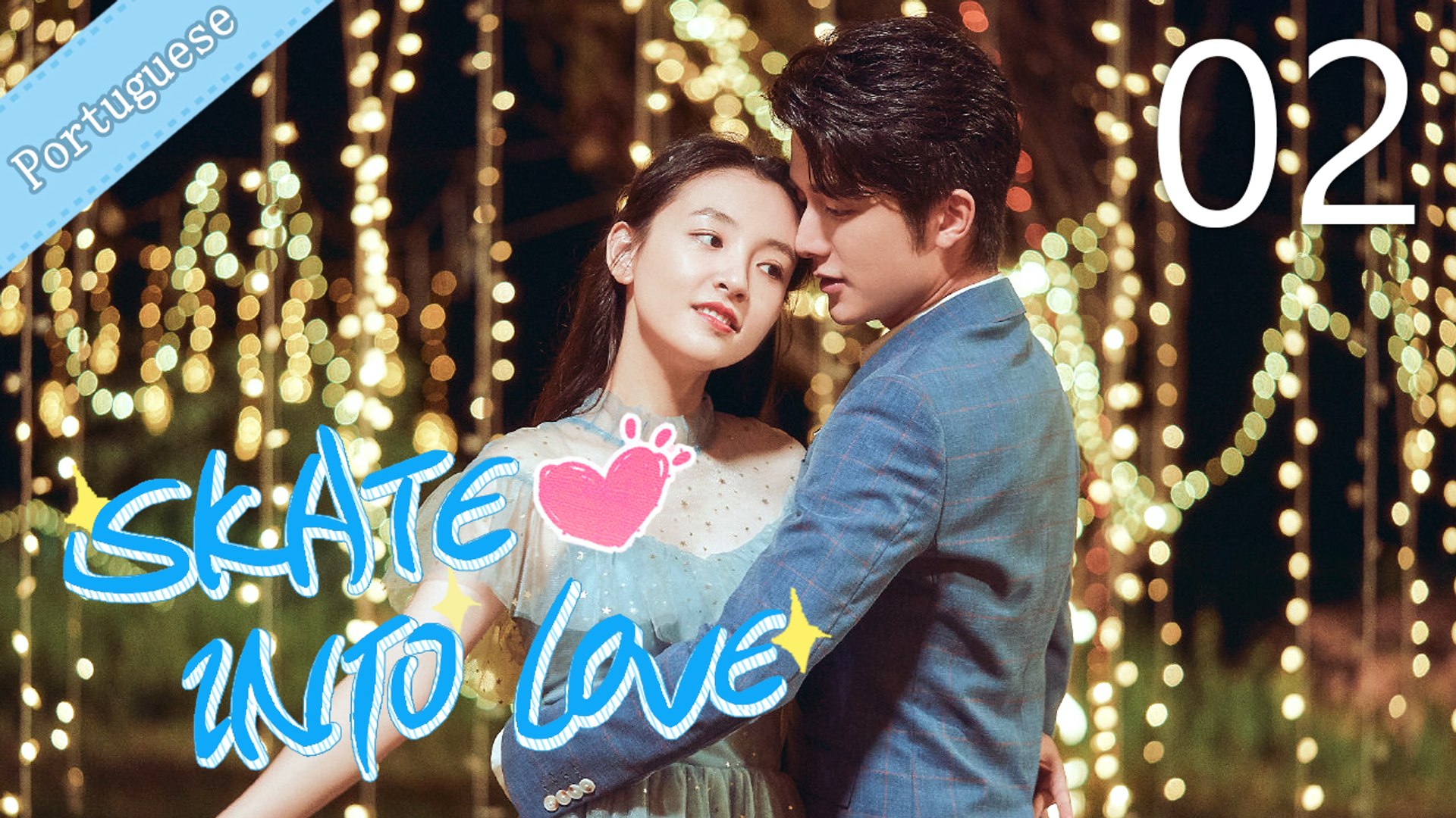 Eng Sub Skate Into Love 02 Janice Wu Steven Zhang