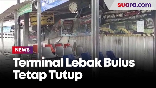 Kemenhub Sudah Buka Transportasi, Terminal Lebak Bulus Tetap Tutup