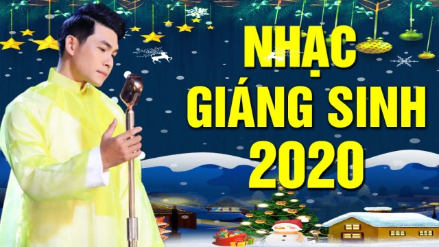 Nhạc Giáng Sinh 2020 - Lk Nhạc Giáng Sinh Noel Hay Nhất 2020 - Liên Khúc Chúc Mừng Giáng Sinh