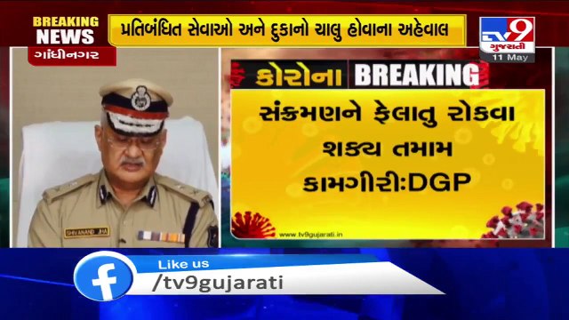 Taking all possible measures to curb the spread of coronavirus_ Gujarat DGP Shivanand Jha_ TV9News