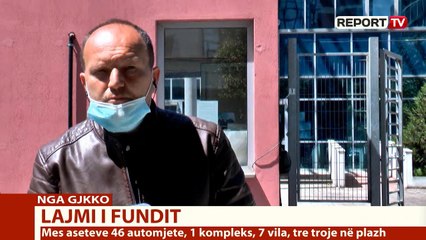 Report TV -GJKKO i ‘ngrin’ 26 mln € asete krimit në vetëm 22 ditë!Polic privat për të ruajtur pronat