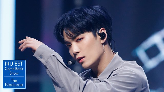 뉴이스트(NU’EST) - 밤새 | NU’EST COMEBACK SHOW The Nocturne